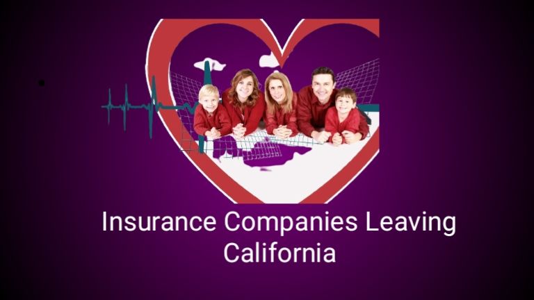 Insurance Companies Leaving California