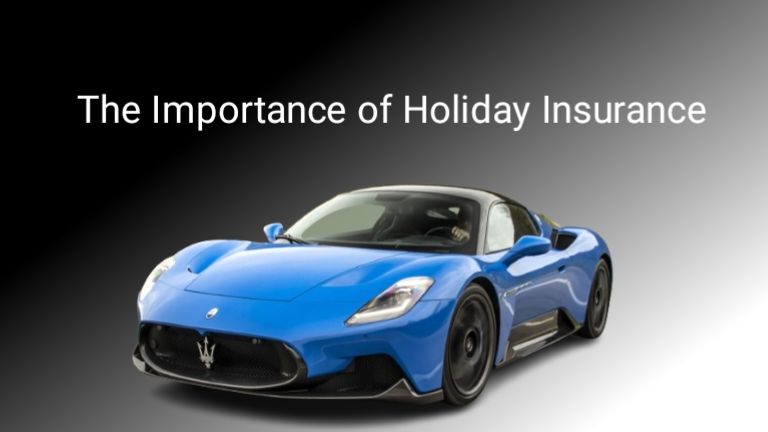 The Importance of Holiday Insurance